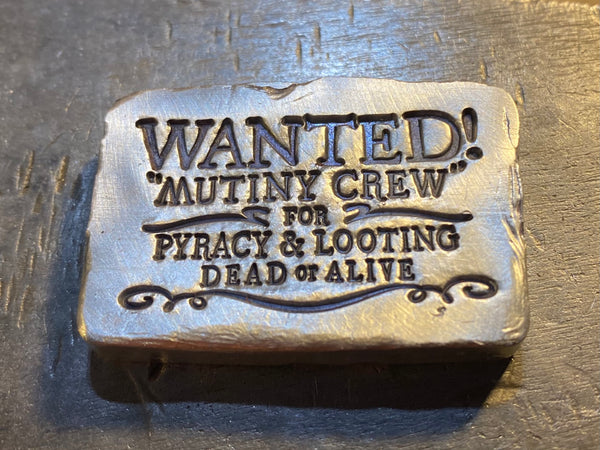 Mutiny Wanted Poster Bar 3oz .999